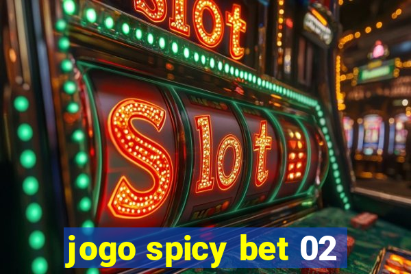 jogo spicy bet 02