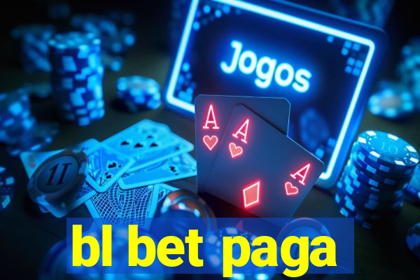 bl bet paga