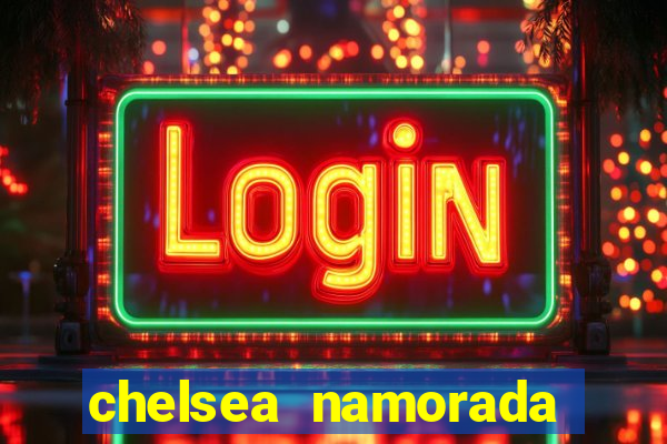 chelsea namorada david garrett