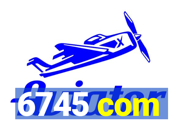 6745 com