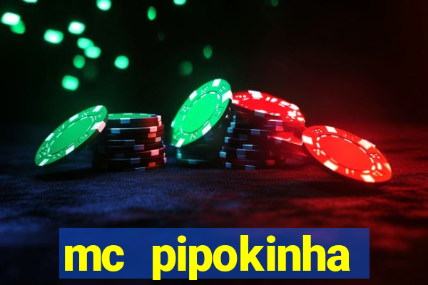 mc pipokinha privacy vazado