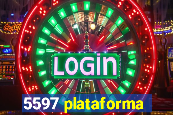 5597 plataforma