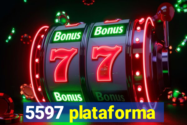 5597 plataforma
