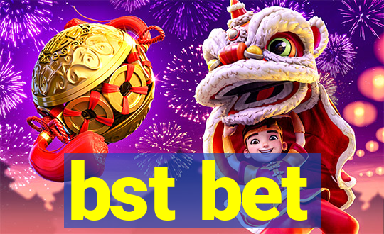 bst bet