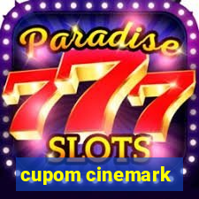 cupom cinemark