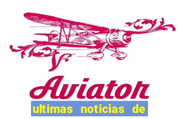 ultimas noticias de teodoro sampaio bahia