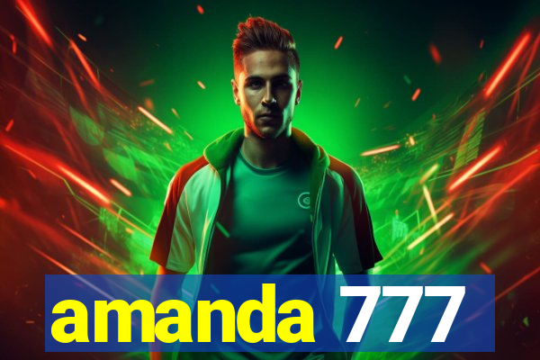 amanda 777