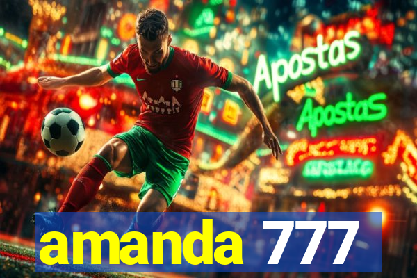amanda 777