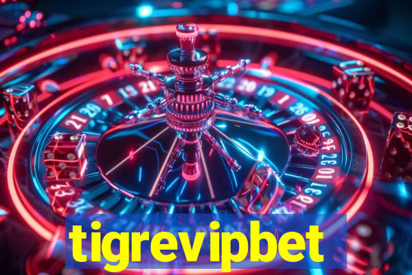 tigrevipbet