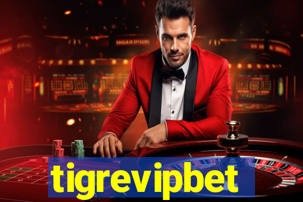 tigrevipbet