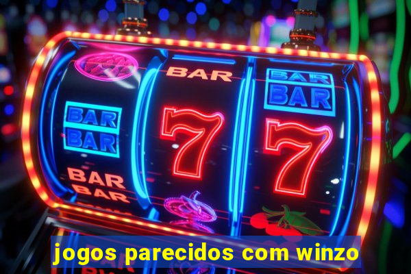 jogos parecidos com winzo