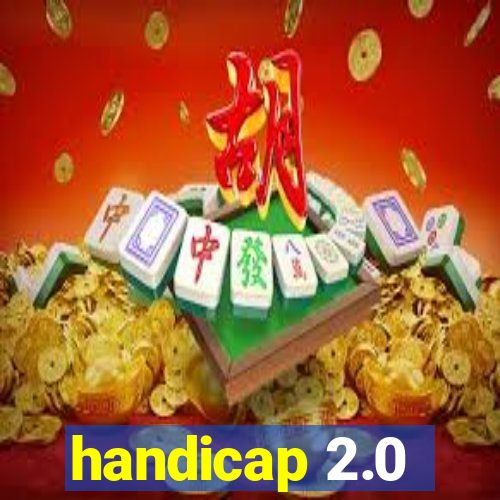 handicap 2.0