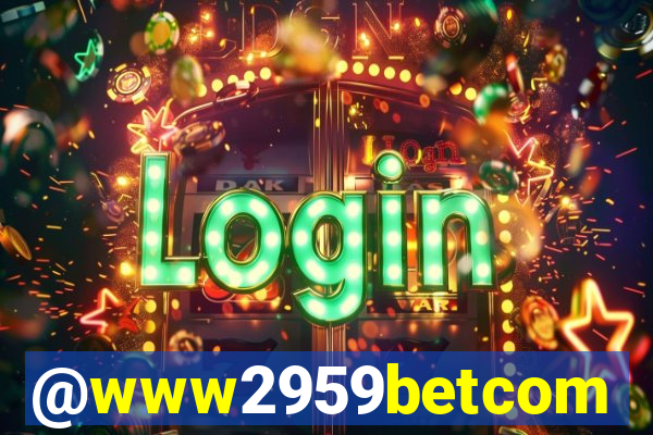 @www2959betcom