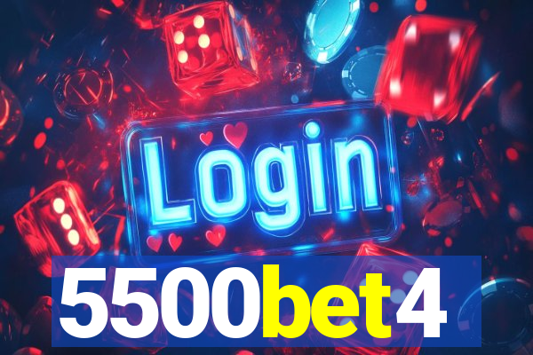 5500bet4