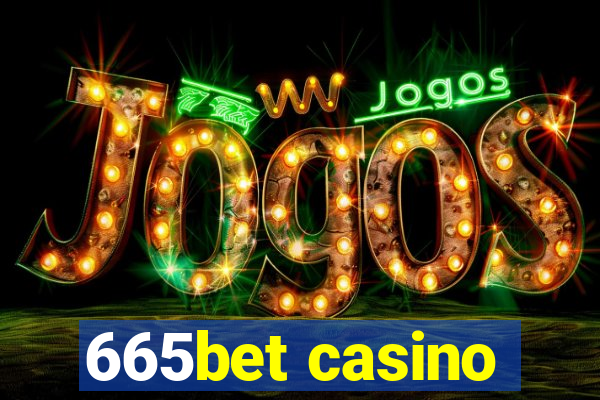 665bet casino