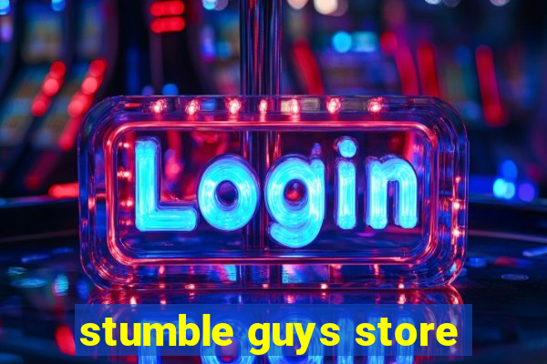 stumble guys store