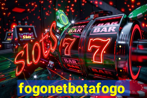 fogonetbotafogo