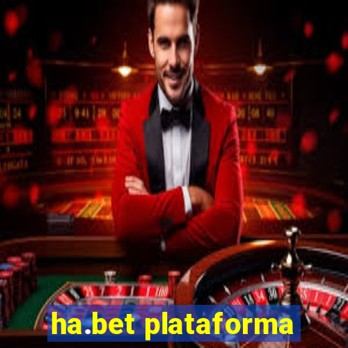 ha.bet plataforma