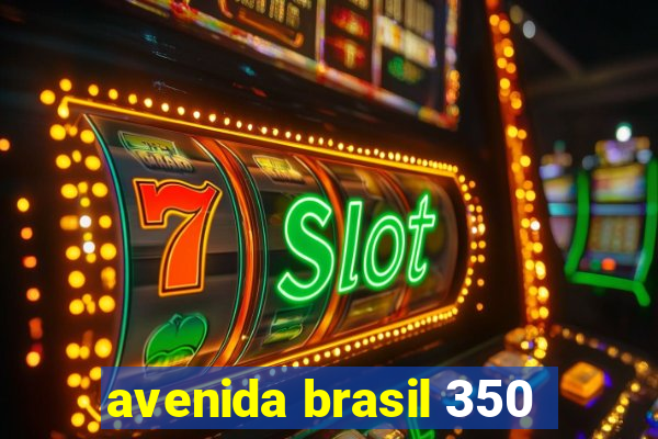 avenida brasil 350