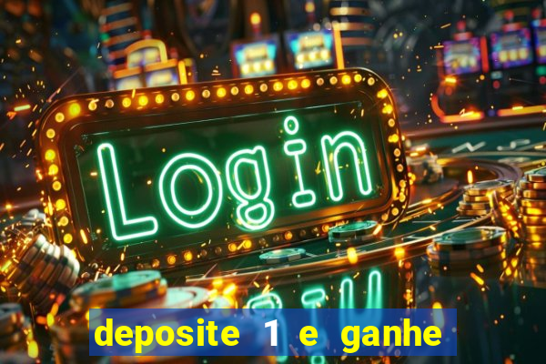 deposite 1 e ganhe 10 no fortune tiger