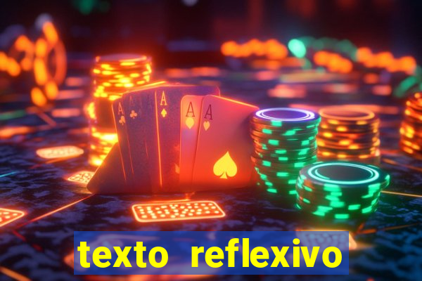 texto reflexivo sobre plantar e colher