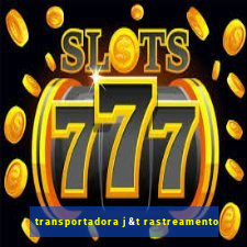transportadora j&t rastreamento