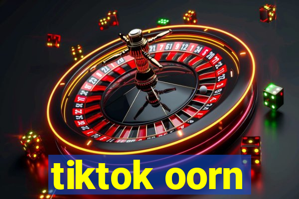 tiktok oorn