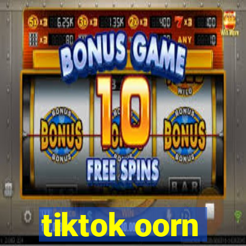 tiktok oorn