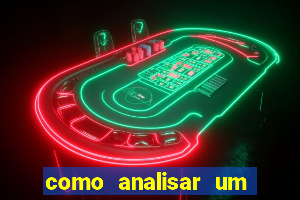 como analisar um jogo de futebol para apostar