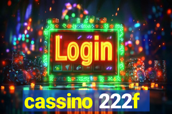 cassino 222f