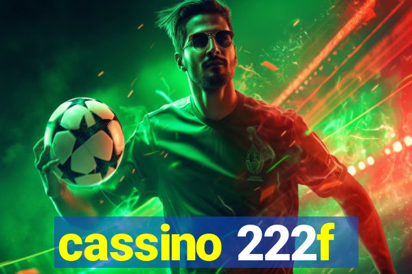 cassino 222f