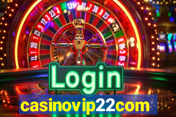 casinovip22com