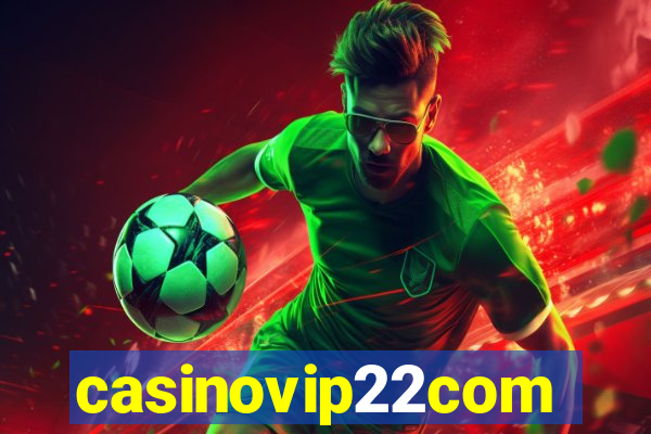 casinovip22com