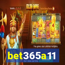 bet365a11