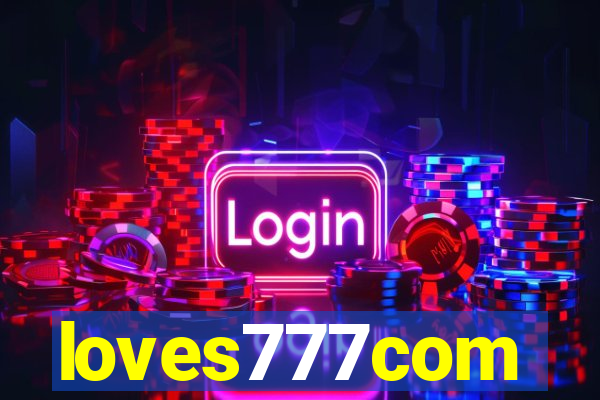 loves777com