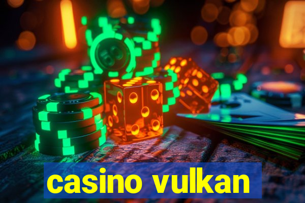 casino vulkan