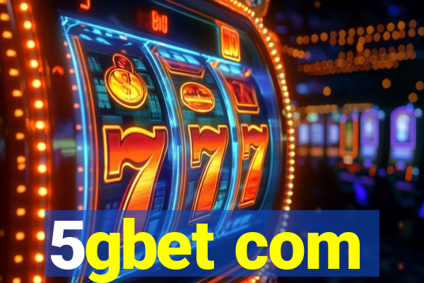 5gbet com