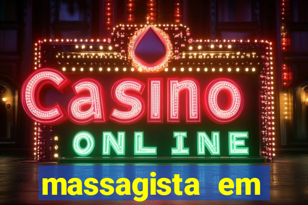 massagista em botafogo rj