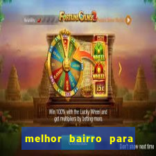 melhor bairro para morar em porto seguro