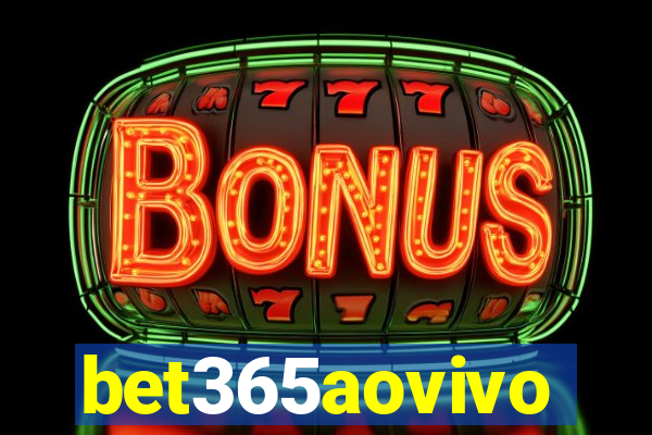 bet365aovivo