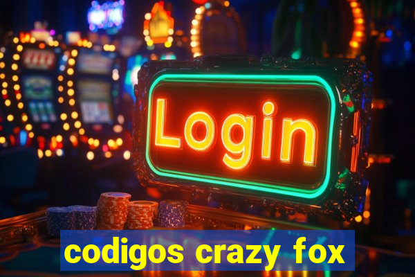 codigos crazy fox