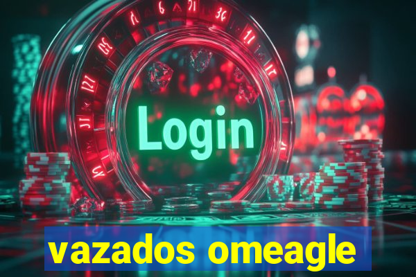 vazados omeagle