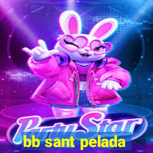 bb sant pelada
