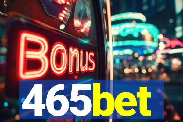 465bet