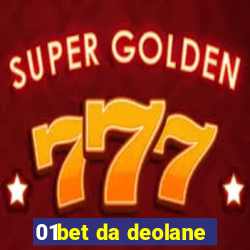 01bet da deolane