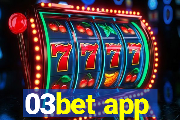 03bet app