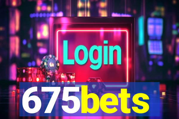 675bets