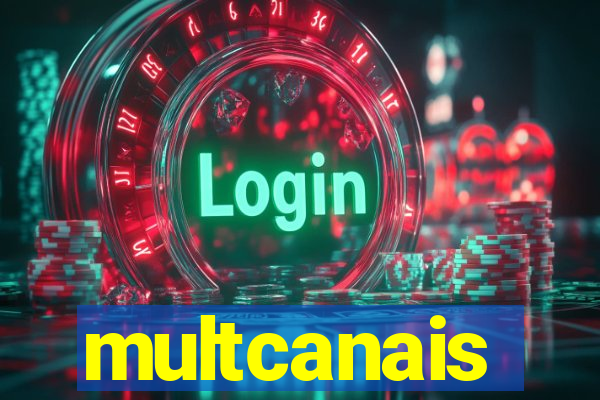 multcanais