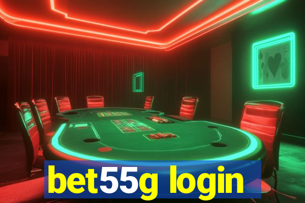 bet55g login
