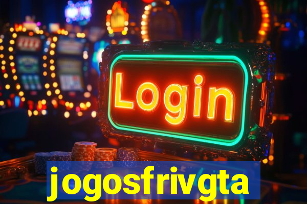 jogosfrivgta